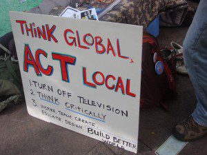 Think Global Act Local